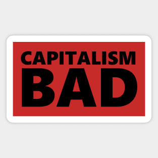 Capitalism Bad Magnet